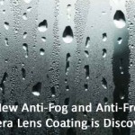 A New Anti-Fog and Anti-Frost Camera Lens Coating is Discovered